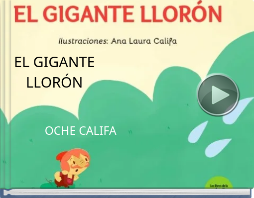 Book titled 'EL GIGANTE LLORÓN'