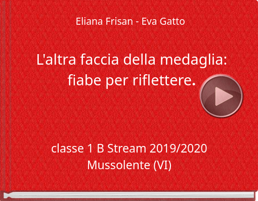 Book titled 'Eliana Frisan - Eva Gatto L'altra faccia della medaglia: fiabe per riflettere.'