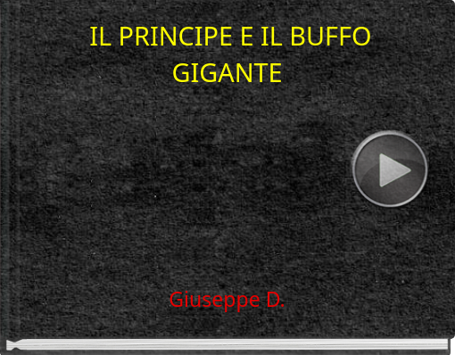 Book titled 'IL PRINCIPE E IL BUFFO GIGANTE '