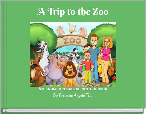 "A Trip to the Zoo" - Free Books &amp; Children's Stories Online | StoryJumper