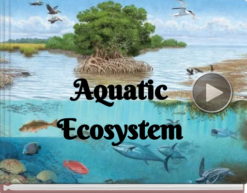 Book titled 'Aquatic Ecosystem'