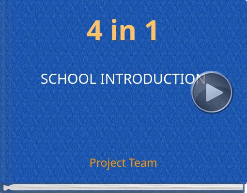 Book titled '4 in 1SCHOOL INTRODUCTION'