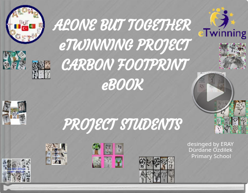 Book titled 'ALONE BUT TOGETHER eTWINNING PROJECT CARBON FOOTPRINT eBOOKPROJECT STUDENTS'