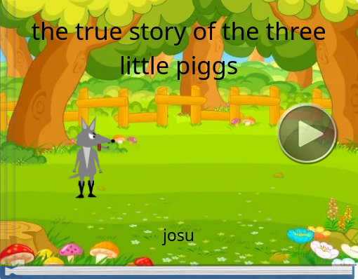 Book titled 'the true story of the three little piggs'