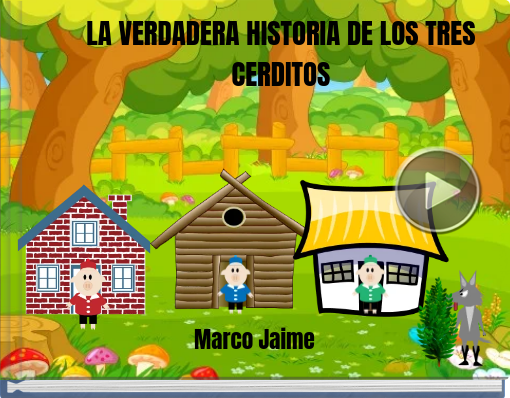 Book titled 'LA VERDADERA HISTORIA DE LOS TRES CERDITOS'