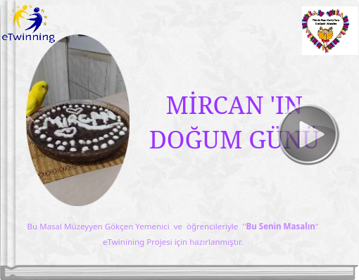 Book titled 'MİRCAN 'IN DOĞUM GÜNÜ'