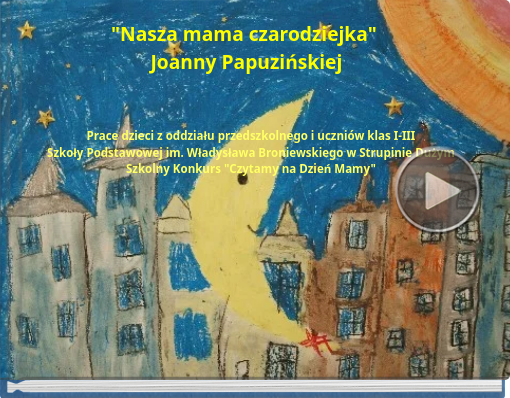 Book titled ''Nasza mama czarodziejka' Joanny Papuzińskiej'