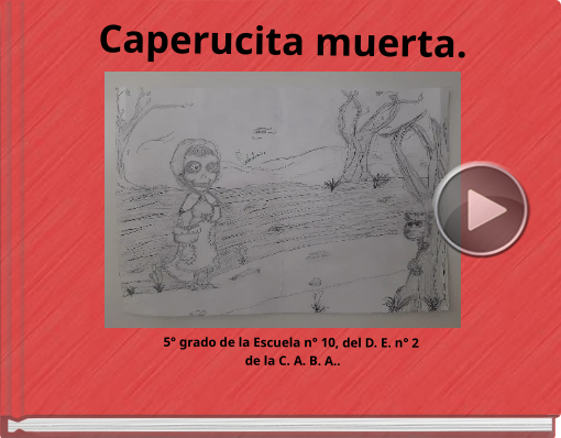 Book titled 'Caperucita muerta.'