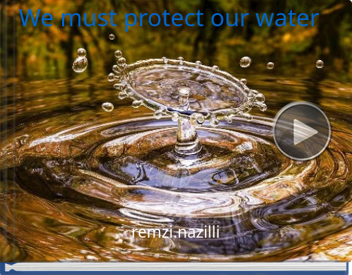 Book titled 'We must protect our water'