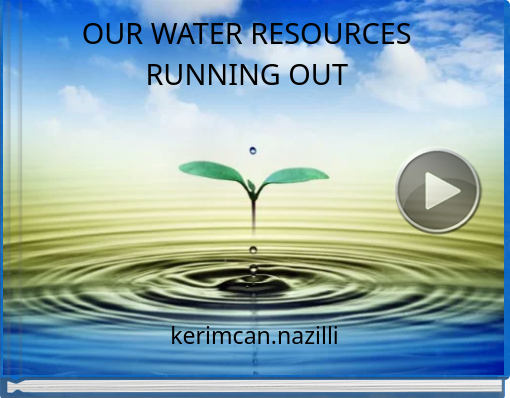 Book titled 'OUR WATER RESOURCES RUNNING OUT'