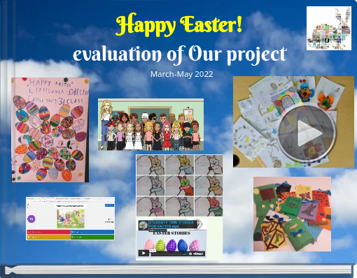 Book titled 'Happy Easter! evaluation of Our project March-May 2022'