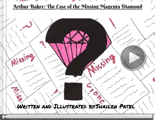 Book titled 'Arthur Baker: The Case of the Missing Magenta Diamond'