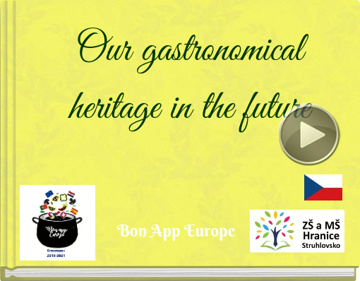 Book titled 'Our gastronomical heritage in the future'