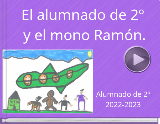 Book titled 'El alumnado de 2º y el mono Ramón.'