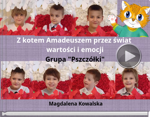 Book titled 'Z kotem Amadeuszem przez świat wartości i emocji Grupa 'Pszczółki''