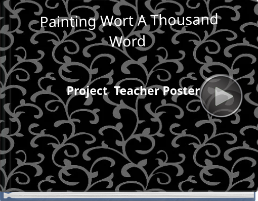 Book titled 'Painting Wort A Thousand Word'