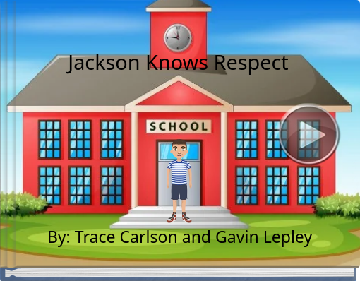 Book titled 'Jackson Knows Respect'