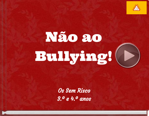 Book titled 'Não ao Bullying!'