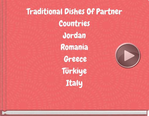 Book titled 'Traditional Dishes Of Partner Countries Jordan Romania Greece Türkiye Italy'