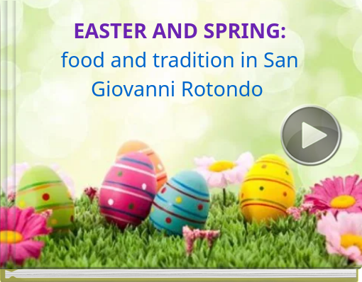 Book titled 'EASTER AND SPRING: food and tradition in San Giovanni Rotondo'