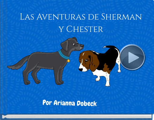 Book titled 'Las Aventuras de Sherman y Chester'