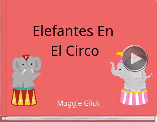 Book titled 'Elefantes En El Circo'