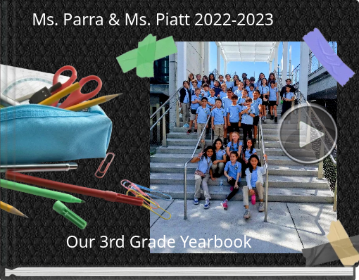 Book titled 'Ms. Parra & Ms. Piatt 2022-2023'