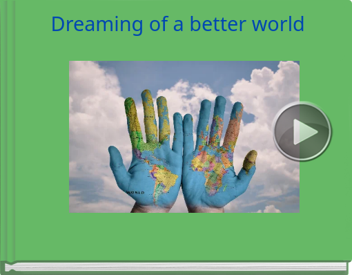 Book titled 'Dreaming of a better world'