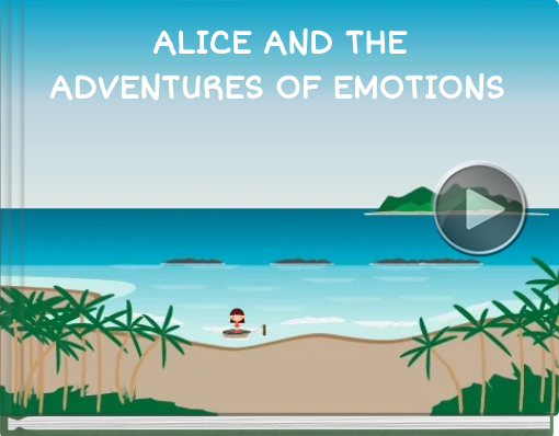 Book titled 'ALICE AND THE ADVENTURES OF EMOTIONS'