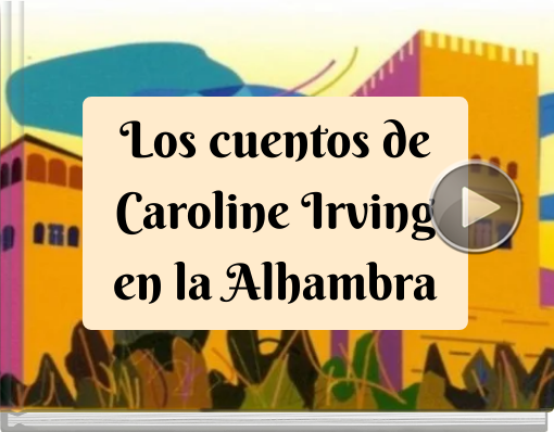 Book titled 'Los cuentos de Caroline Irving en la Alhambra'