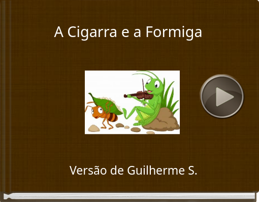 Book titled 'A Cigarra e a Formiga'