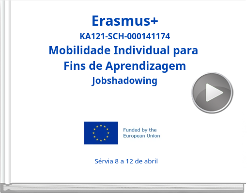 Book titled 'Erasmus+ KA121-SCH-000141174 Mobilidade Individual para Fins de Aprendizagem Jobshadowing'