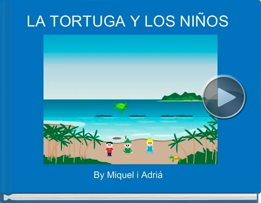 Book titled 'LA TORTUGA Y LOS NIÑOS'