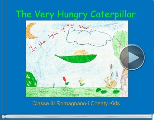 Book titled 'The Very Hungry Caterpillar'