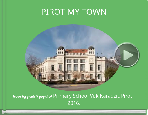 Book titled 'PIROT MY TOWN'