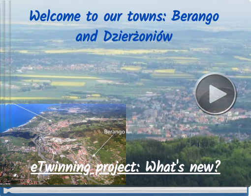 Book titled 'Welcome to our towns: Berango and Dzierżoniów'
