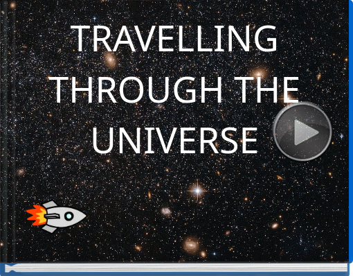 Book 

titled 'TRAVELLING THROUGH THE UNIVERSE'