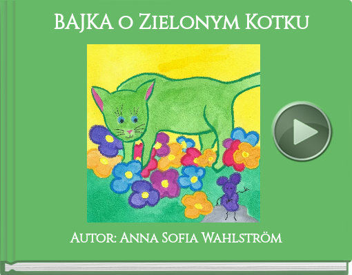 Book titled 'BAJKA o Zielonym Kotku'