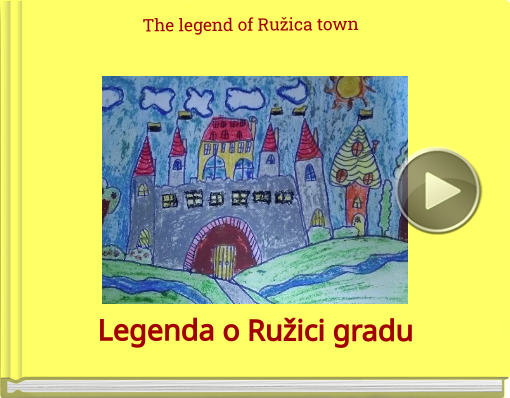 Book titled 'The legend of Ružica town'