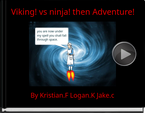 Book titled 'Viking! vs ninja! then Adventure!'