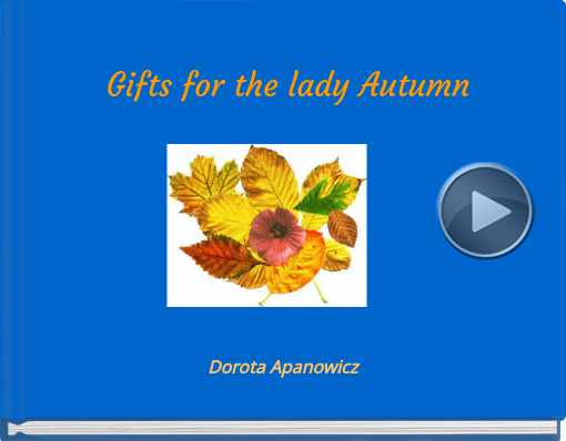 Book titled 'Gifts for the lady Autumn'