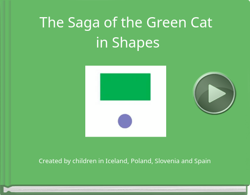 Book titled 'The Saga of the Green Cat in Shapes'