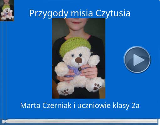 Book titled 'Przygody misia Czytusia'