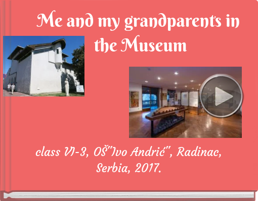 Book titled 'Me and my grandparents in the Museum'