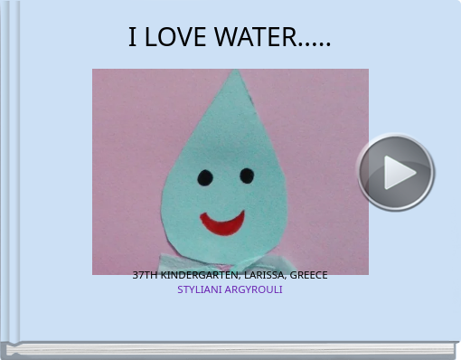 Book titled 'I LOVE WATER.....'