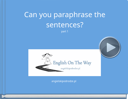 Book titled 'Can you paraphrase the sentences?part 1'