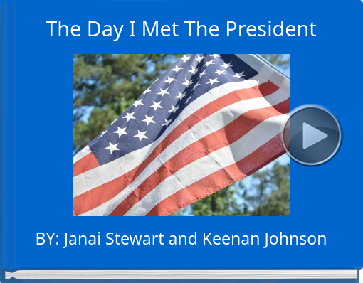 Book titled 'The Day I Met The President'