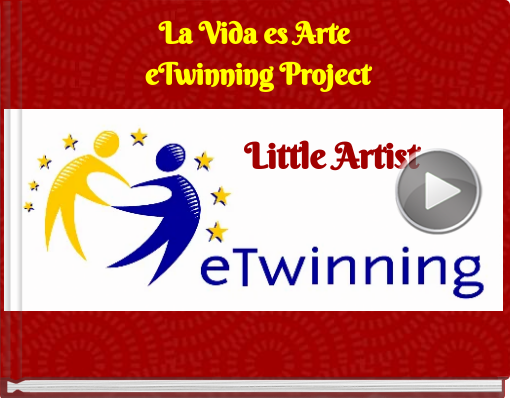Book titled 'La Vida es Arte eTwinning Project'