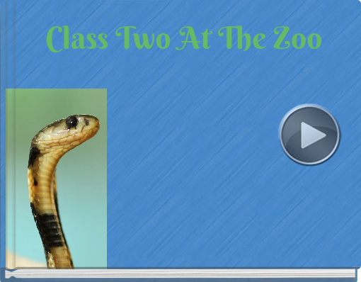Book titled 'Class Two At The Zoo'