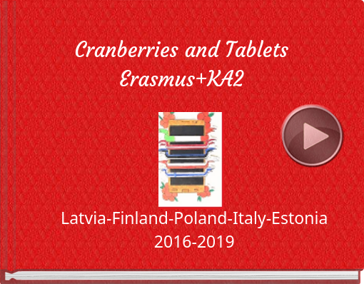 Book titled 'Cranberries and TabletsErasmus+KA2'